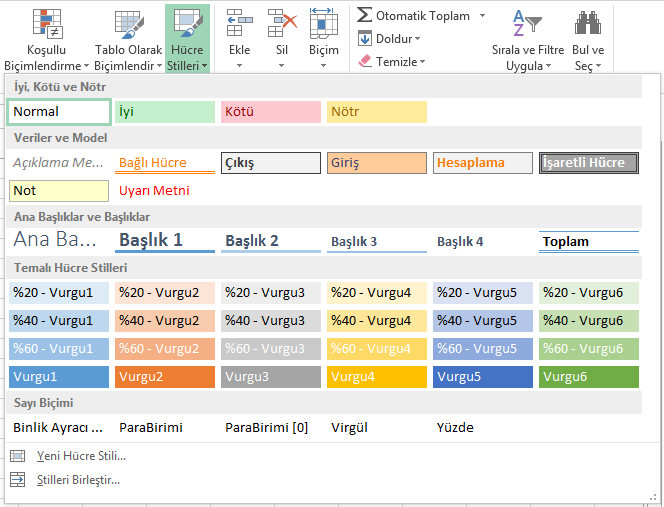 1.7.6. Hücre Stilleri Hücreleri kendiniz biçimlendirebileceğiniz gibi hazır olarak gelen hücre stilleri ile de hızlı bir şekilde biçimlendirebilirsiniz. Bu sayede zamandan tasarruf edebilirsiniz.