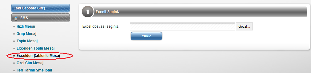5.b.5 EXCELDEN ŞABLONLU MESAJ Excelden Şablonlu mesaj sayfasına
