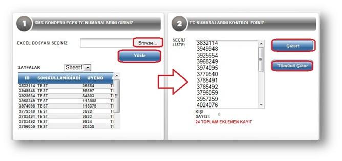 Toplu TC sms sayfasına giriş yapınız. 1.Kısımda Browse... butonuna tıklayınız. TC numaralarının bulunduğu excel doyasını seçiniz. Yükle butonuna tıkladığınızda excelde bulunan TC numaraları 2.