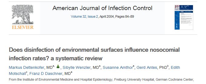 Çevresel yüzeylerin dezenfeksiyonu hastane enfeksiyon oranlarını etkiler mi? Sistematik bir inceleme (2004) Toplamda 236 bilimsel makale tespit edilmiş.