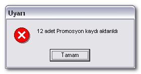 PROMOSYONLARIN GÖNDERİLMESİ InterPOS Kasa Aktarım Đşlemleri/Promosyon Bilgilerinin Aktarılması adımı kullanılarak POS a gönderim işlemi yapılır.