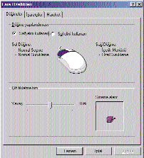 FARE AYARLARI WINDOWS FARE AYARLARI Windows iflletim sisteminde çal fl rken farenizi sizinle uyumlu olacak flekilde ayarlayabilirsiniz.