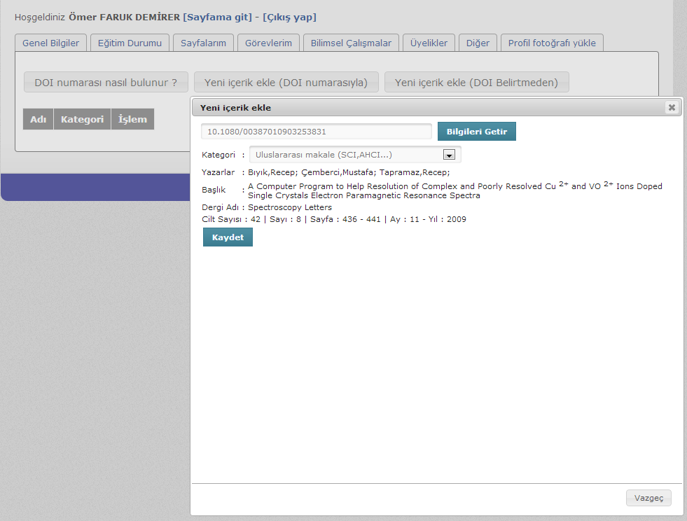 Yeni içerik ekle kısmında DOI numarısını görünen şekilde yazıp Bilgileri Getir