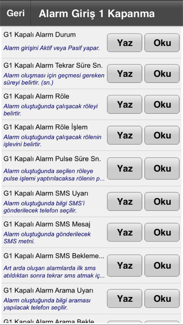 Örnek: Cihaz giriş 1 üzerinde alarm oluştuğunda seçili röleye Aç işlemi yaptırabilmek için mobil uygulama üzerinden yapılacak adımlar; Uygulamanın ana ekranındayken işlem yapılmak istenilen cihaz