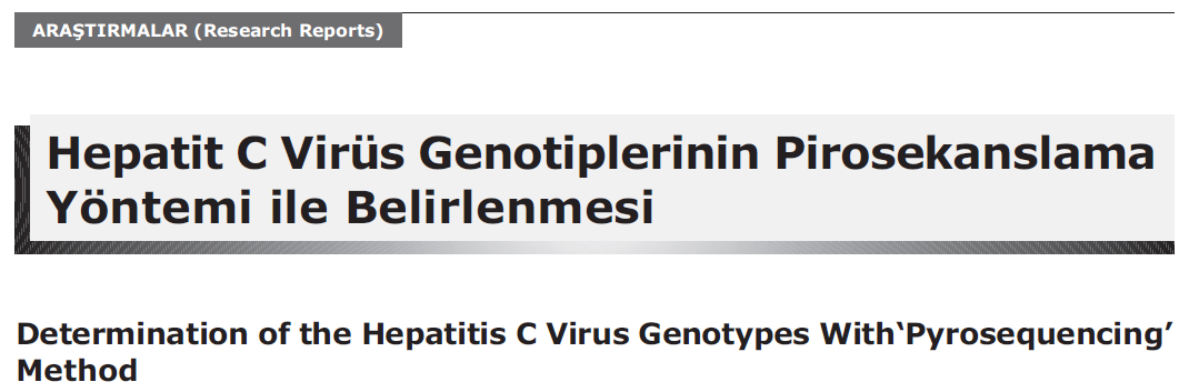 HCV ile infekte 136 hasta Genotip 1: %61.7 Genotip 1b %85.5, genotip 1a %5.