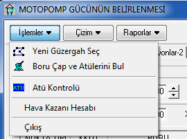 Motopomp Gücünün Belirlenmesi Islemler Islemler Terfili isale hatlarının hidrolik çözümü Yeni