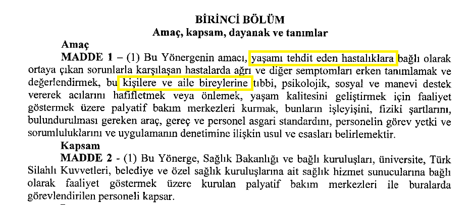 Yasal Mevzuatlar Palyatif Bakım Yönergesi Hayatı tehdit eden hastalıklar