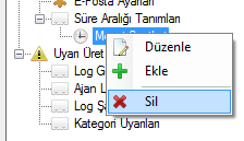 55 Şekil 48 - Süre Aralığı Tanımları Eklenen Süre Aralığını silmek için sağ tıklanıp Sil seçilir.