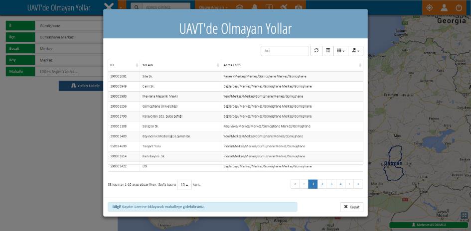 6.3. UAVT de Olmayan Yollar UAVT de Olmayan Yollar sayfası, UAVT de kayıtlı olmayan ancak çizimi yapılmış yolların listelenmesini sağlar.