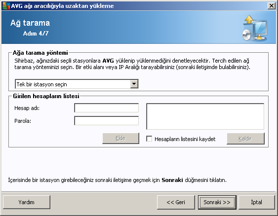 Bu sihirbazin, bazi istasyonlari durumlarini görmek üzere taramasi ve ardindan bunlara AVG uygulamasini yüklemesi gereklidir.