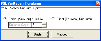 İlgili kurulum tipi seçildikten sonra Başlat butonuna basılarak kurulum işlemine geçilir.