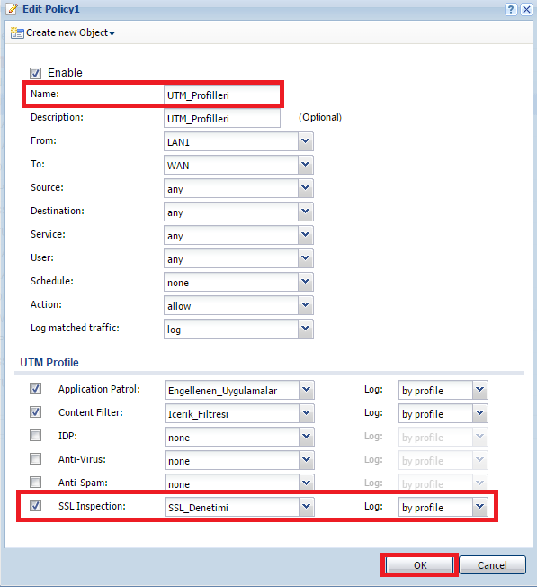 Daha öncesinde UTM Profilleri için oluşturulan firewall kuralına