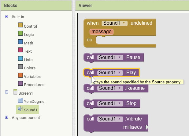 İlk Uygulamanın Yaratılması ve Test Edilmesi Sound1 bileşenini seçip açılan listeden call Sound1.