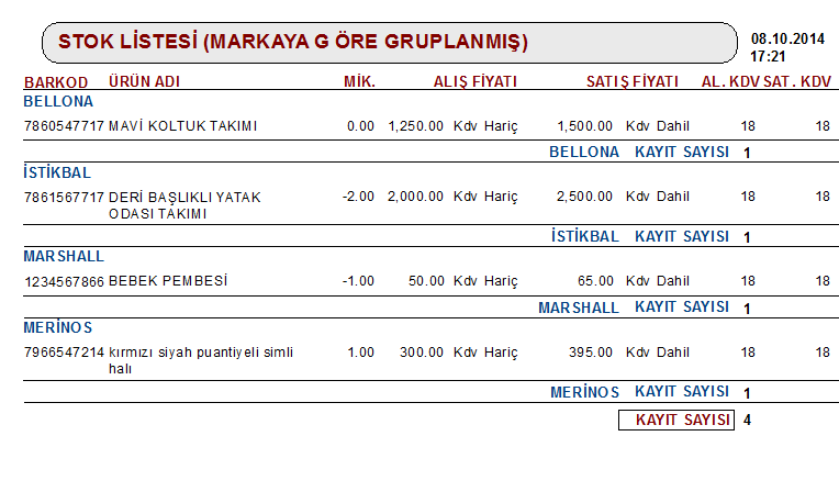 9. butonuna tıklayarak ürünlerinizin stoklarını markalara ayrılmış olarak listeleyebilirsiniz 10.