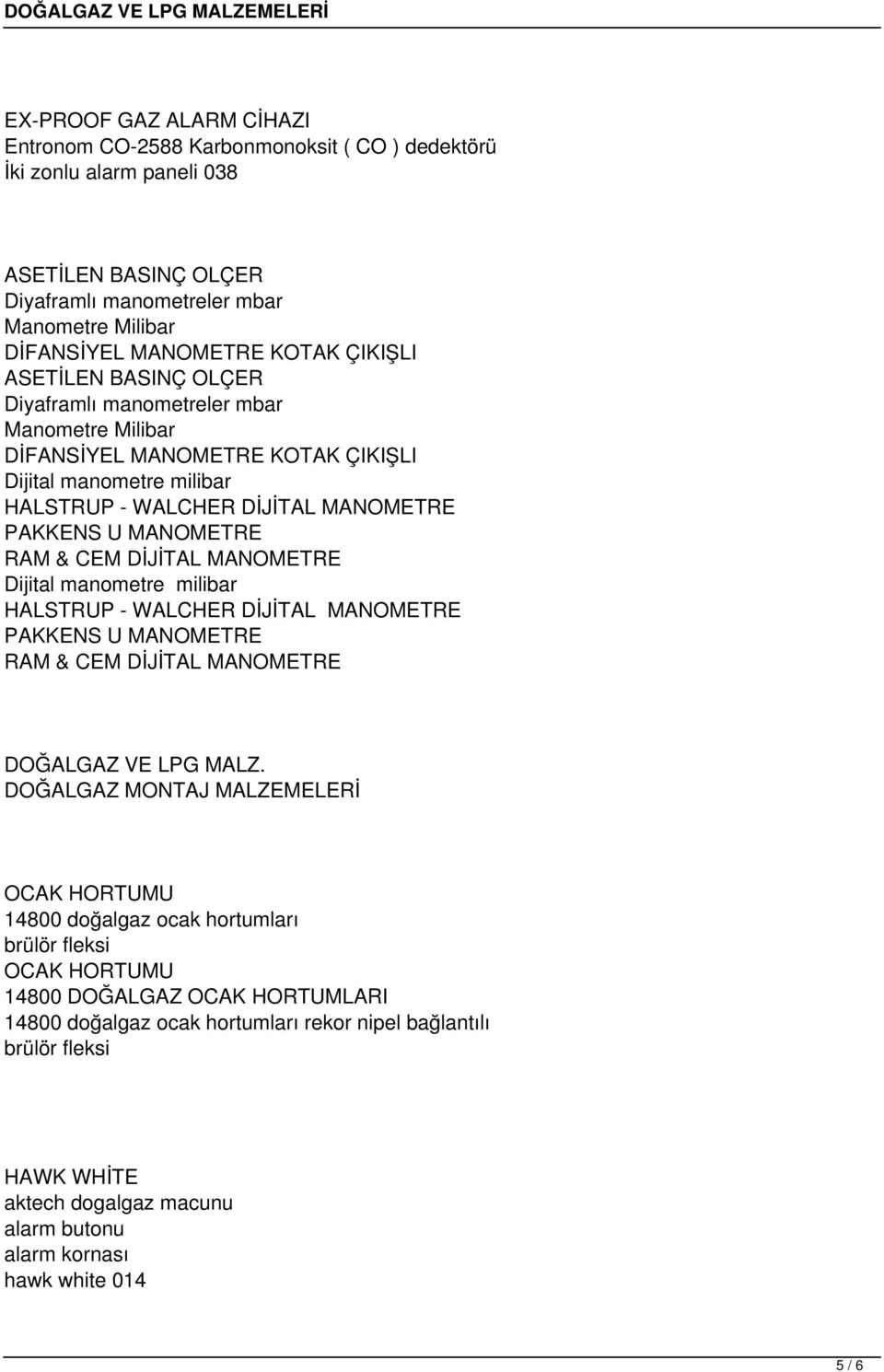 & CEM DİJİTAL MANOMETRE Dijital manometre milibar HALSTRUP - WALCHER DİJİTAL MANOMETRE PAKKENS U MANOMETRE RAM & CEM DİJİTAL MANOMETRE DOĞALGAZ MONTAJ MALZEMELERİ OCAK HORTUMU 14800 doğalgaz ocak