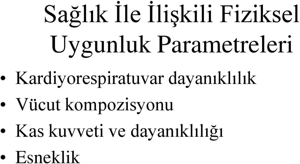 Kardiyorespiratuvar dayanıklılık