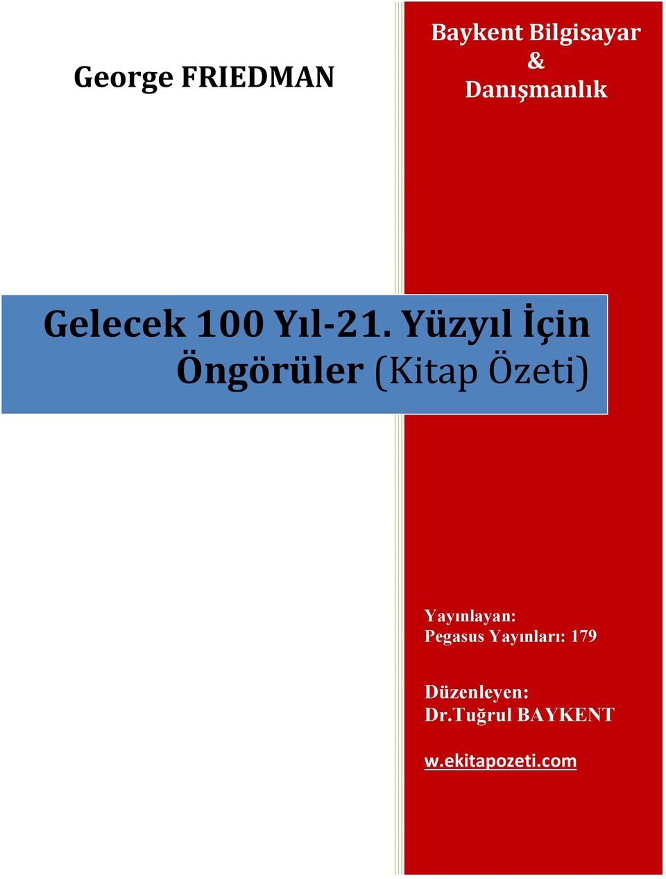 Yüzyıl İçin Öngörüler (Kitap Özeti)