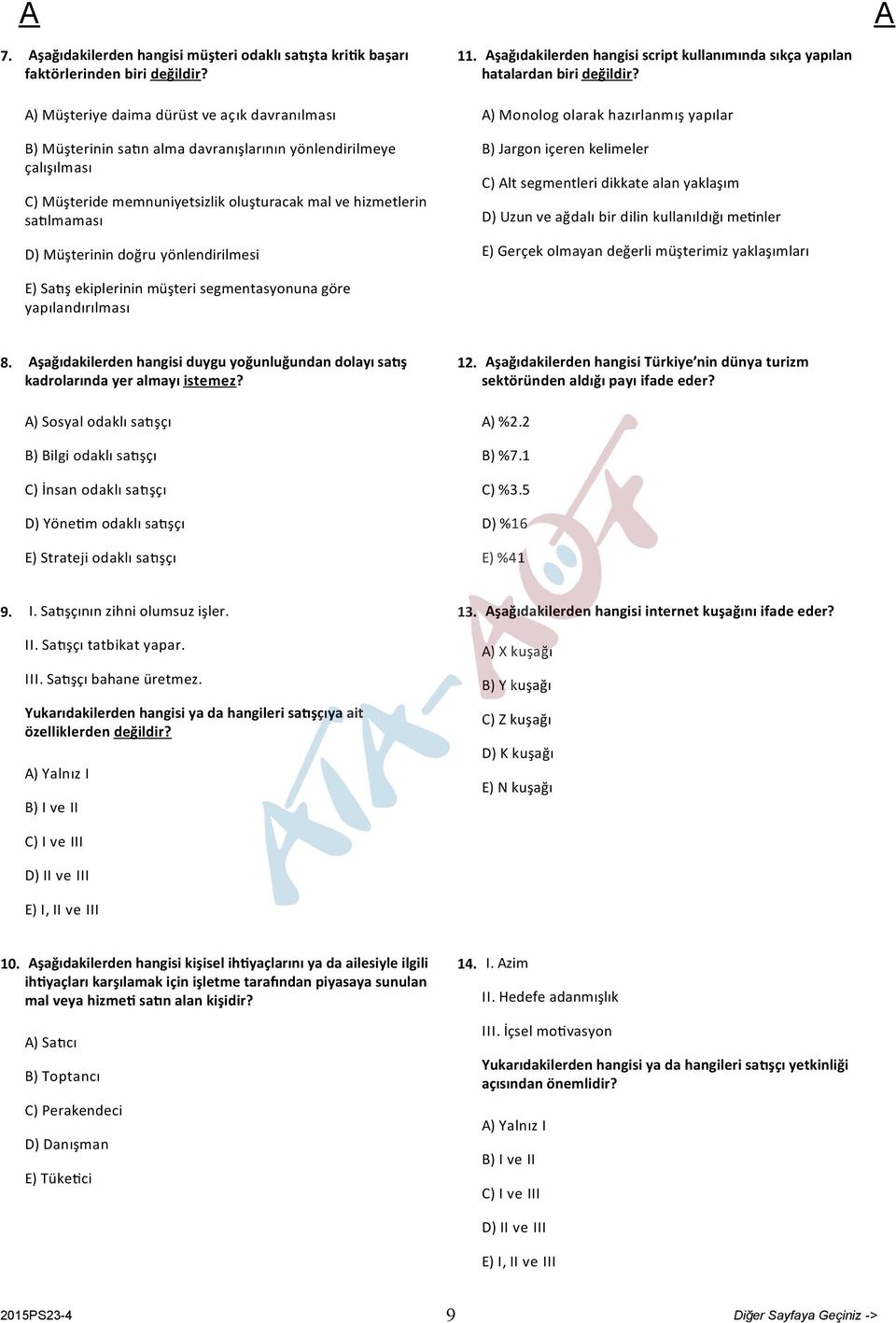 doğru yönlendirilmesi 11. şağıdakilerden hangisi script kullanımında sıkça yapılan hatalardan biri değildir?