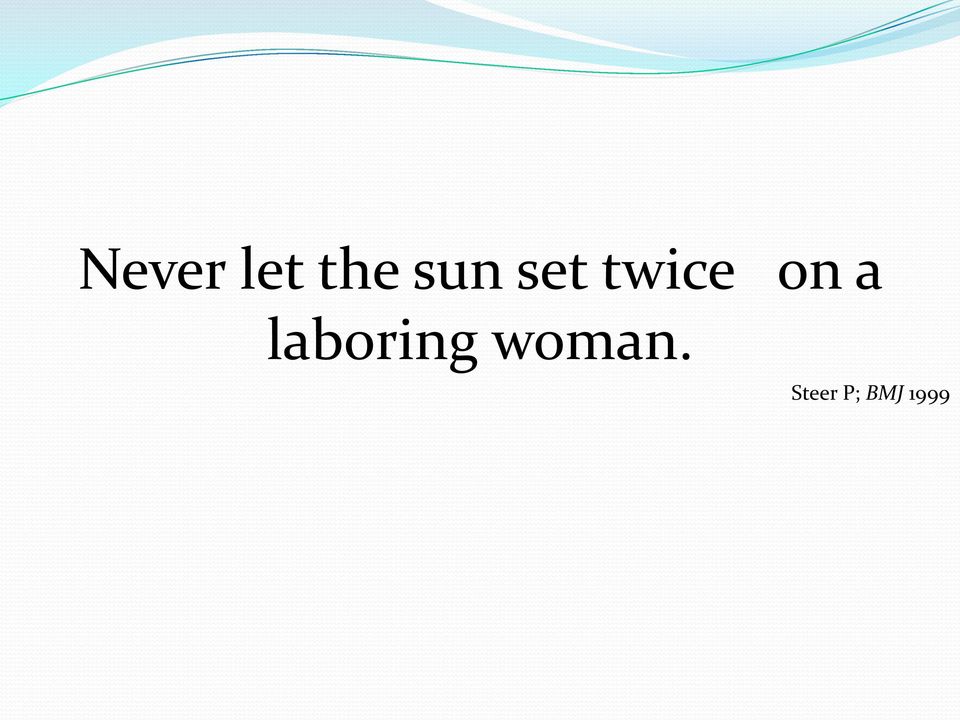 a laboring woman.