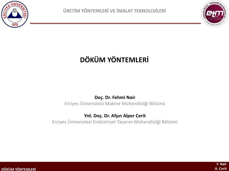 Mühendisliği Bölümü Yrd. Doç. Dr.