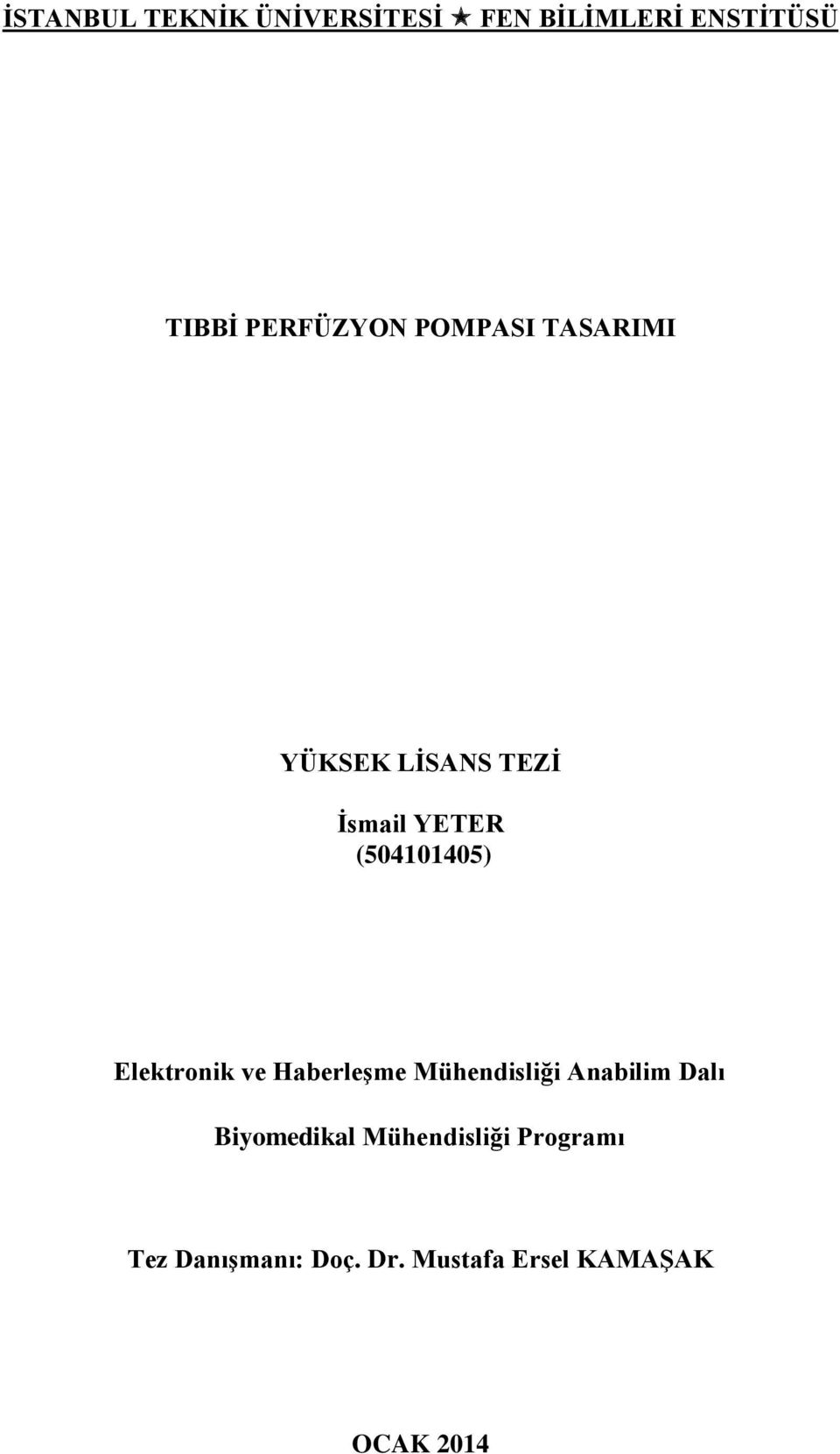 (504101405) Elektronik ve Haberleşme Mühendisliği Anabilim Dalı