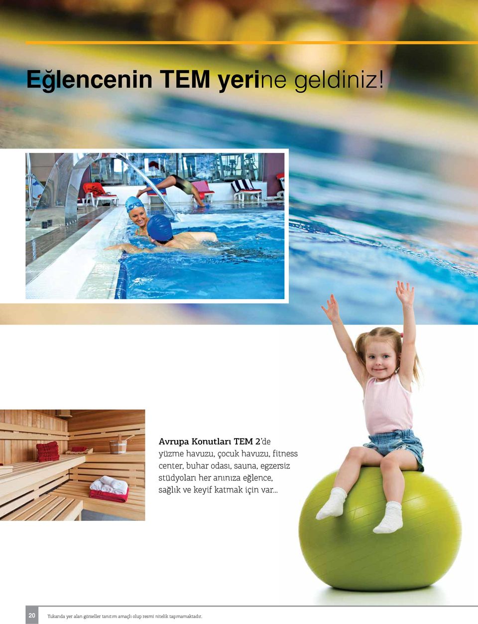 buhar odası, sauna, egzersiz stüdyoları her anınıza eğlence, sağlık