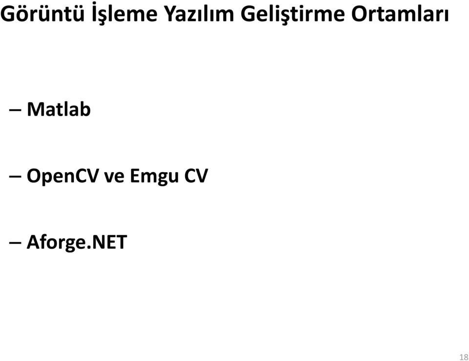 Ortamları Matlab