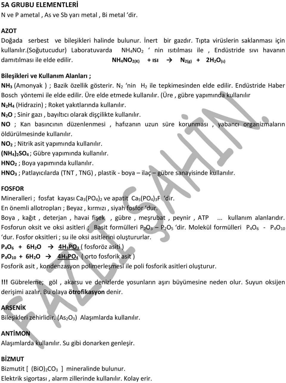 N 2 nin H 2 ile tepkimesinden elde edilir. Endüstride Haber Bosch yöntemi ile elde edilir. Üre elde etmede kullanılır.