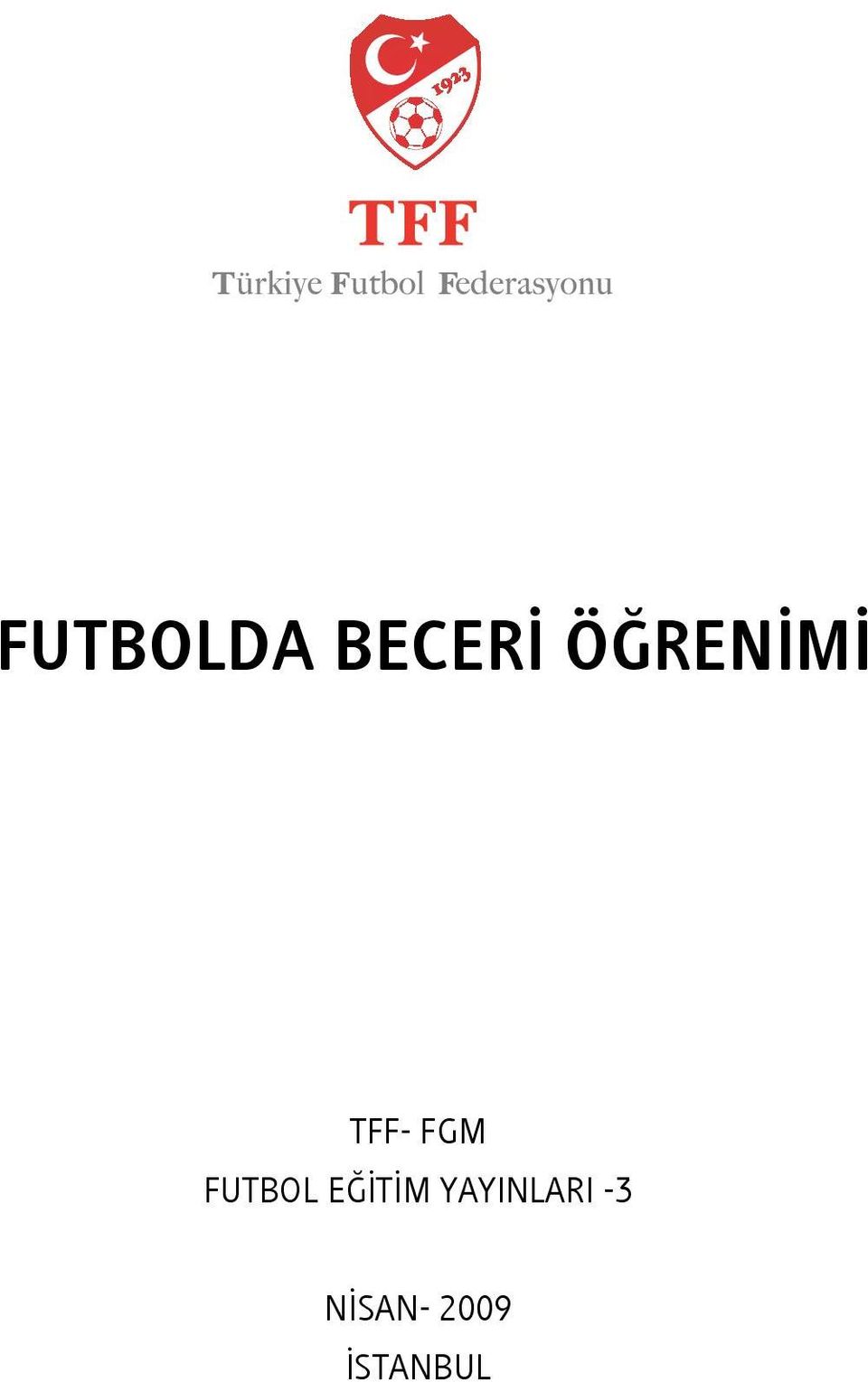 FUTBOL EĞİTİM