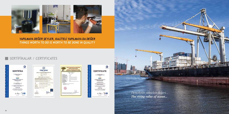 QUALITY SERTİFİKALAR / CERTIFICATES Denizlerin