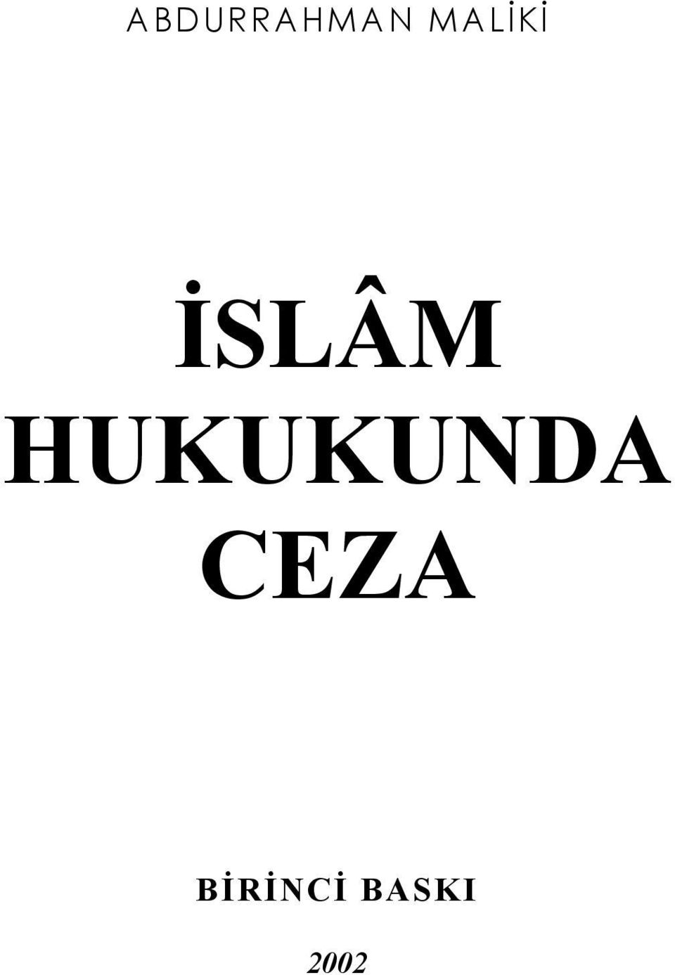 HUKUKUNDA CEZA