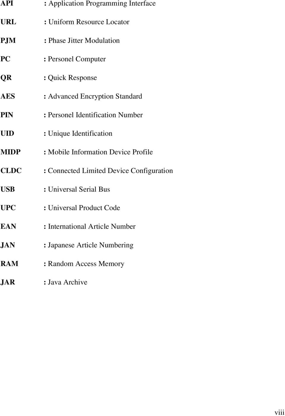 : Unique Identification : Mobile Information Device Profile : Connected Limited Device Configuration : Universal Serial Bus :