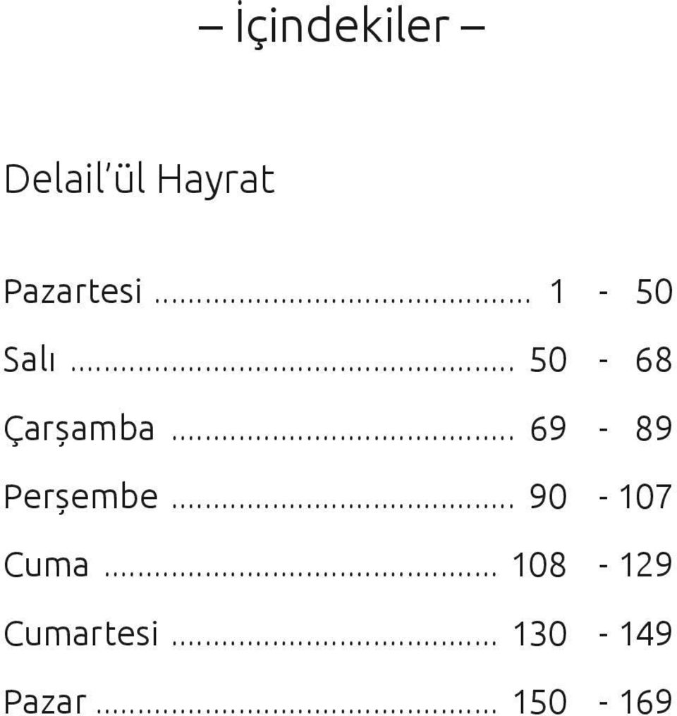 .. 50-68 Çarșamba... 69-89 Perșembe.