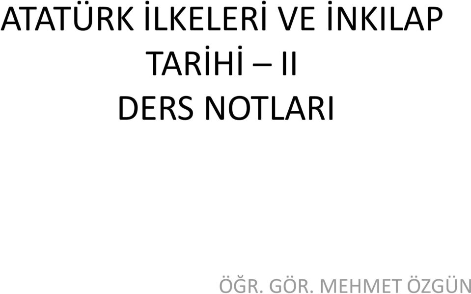 II DERS NOTLARI