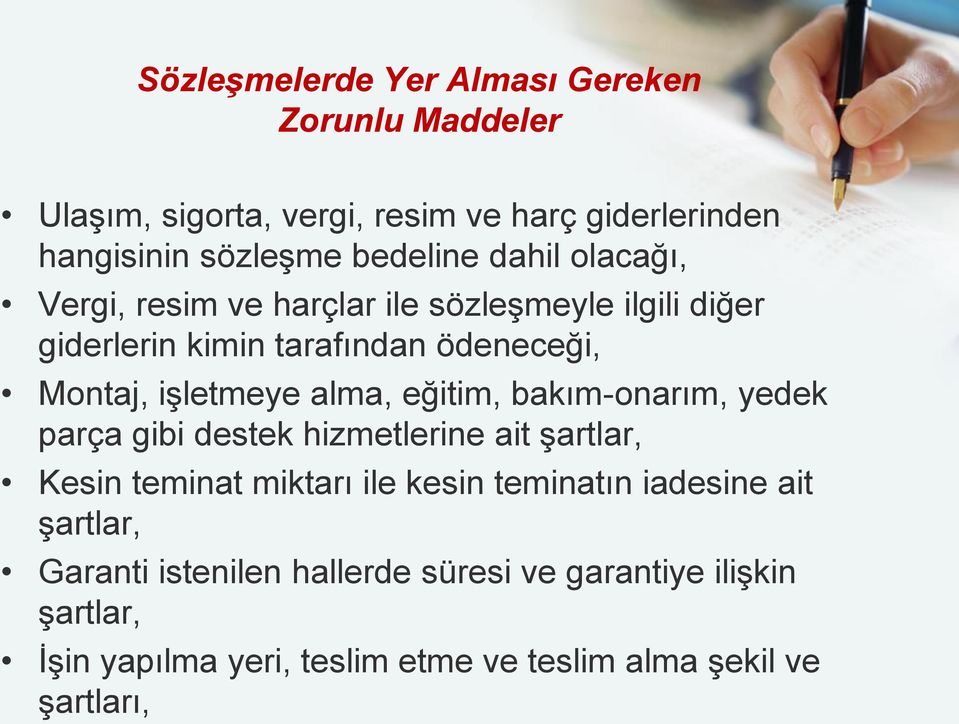 eğitim, bakım-onarım, yedek parça gibi destek hizmetlerine ait şartlar, Kesin teminat miktarı ile kesin teminatın iadesine ait