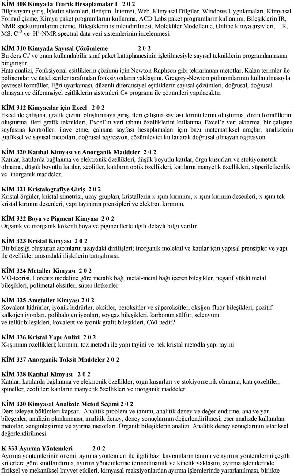 spectral data veri sistemlerinin incelenmesi.