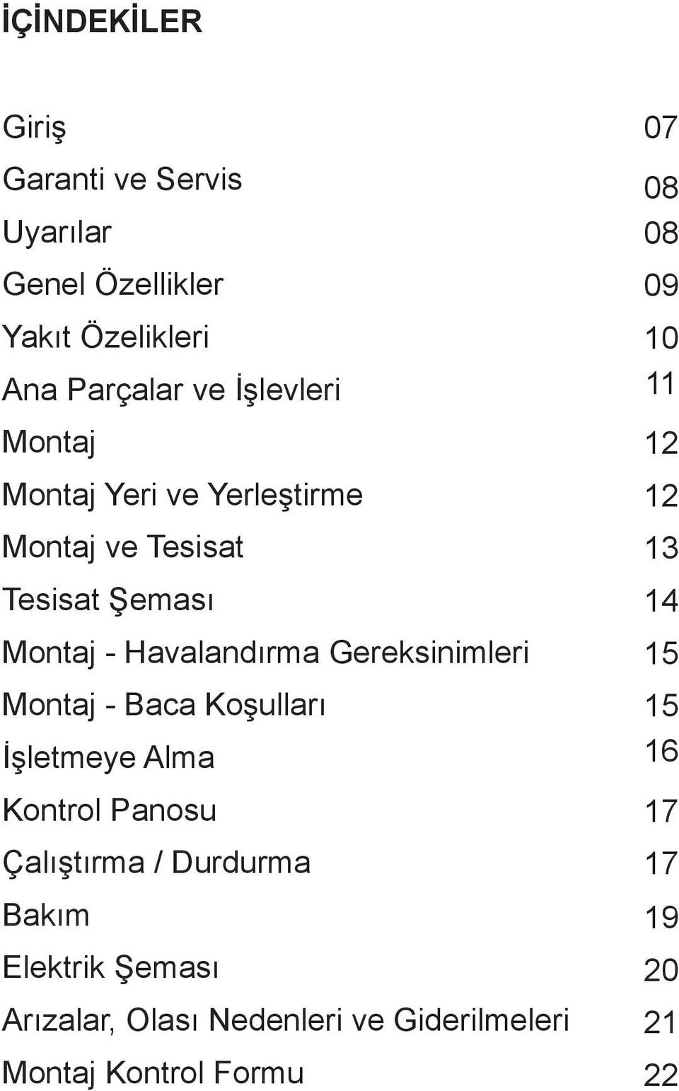 Montaj - Baca Koşulları İşletmeye Alma Kontrol Panosu Çalıştırma / Durdurma Bakım Elektrik Şeması