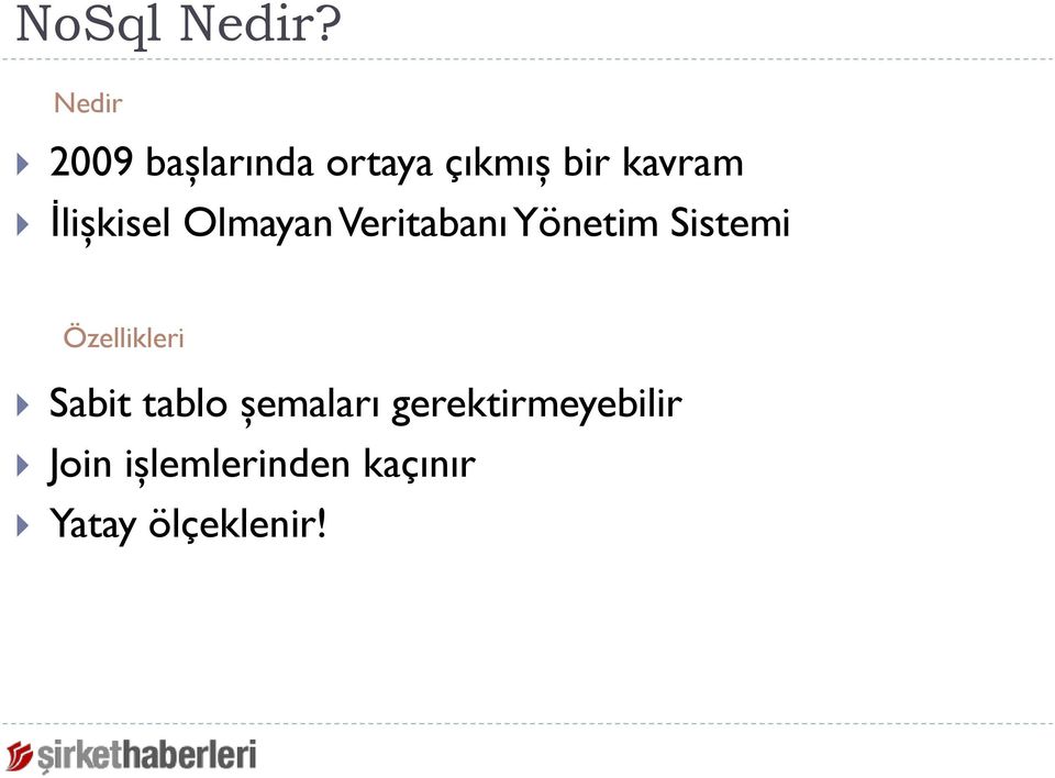 İlişkisel Olmayan Veritabanı Yönetim Sistemi