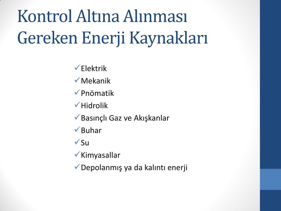 Hidrolik Basınçlı Gaz ve Akışkanlar