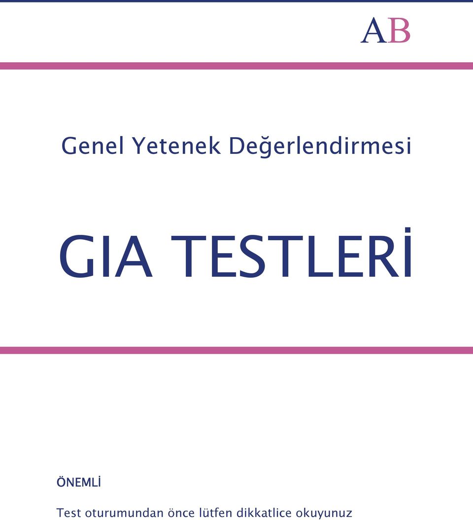 TESTLERĐ ÖNEMLĐ Test