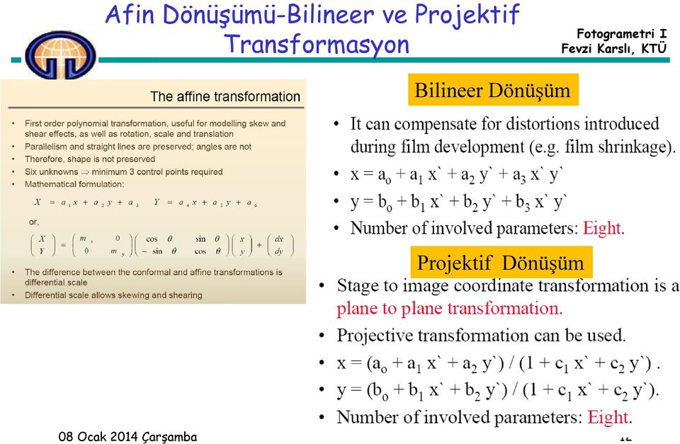 Bilineer Dönüşümş Projektif