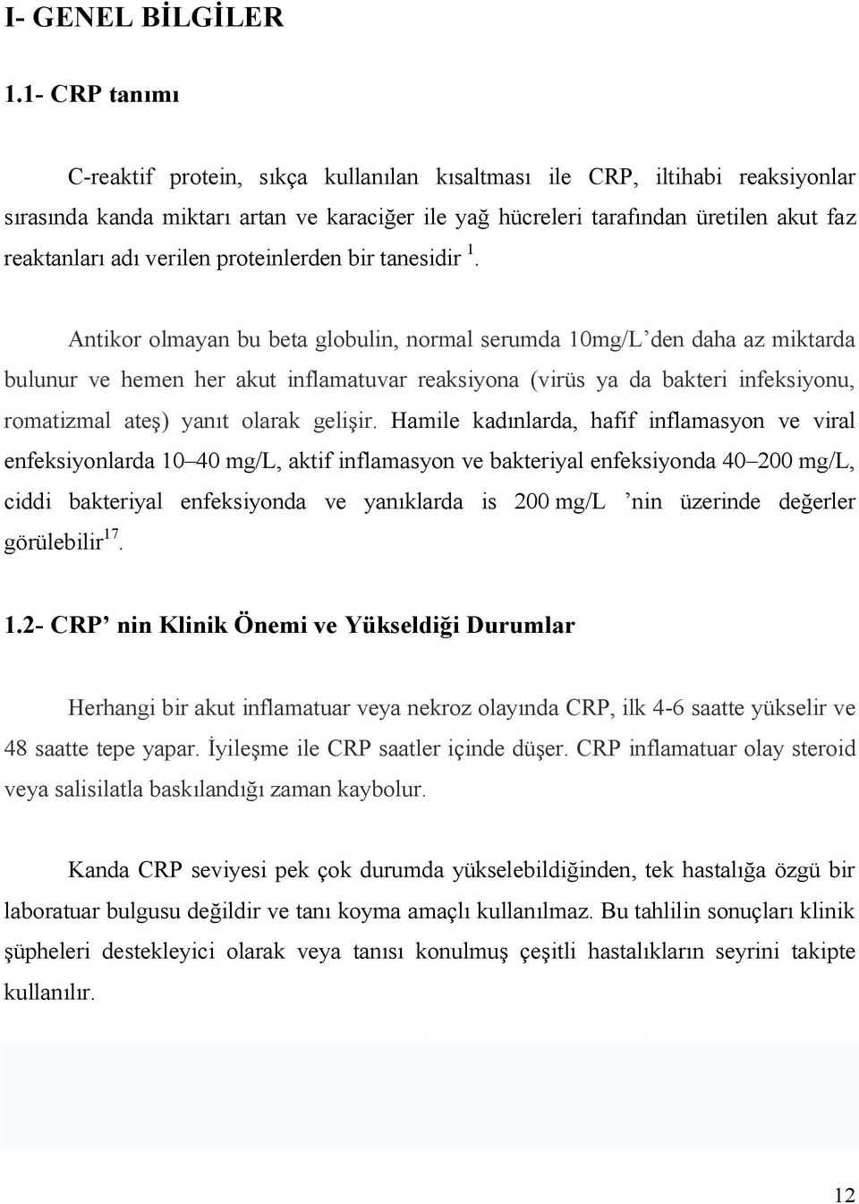 verilen proteinlerden bir tanesidir 1.