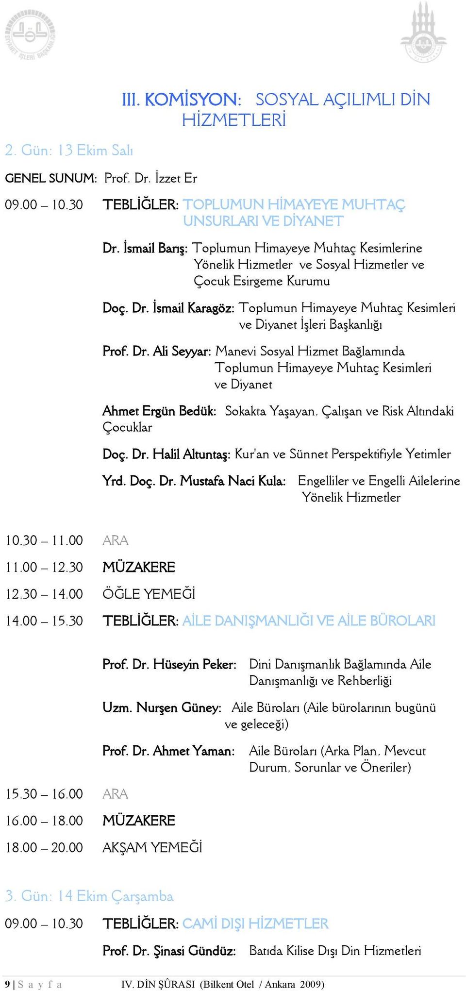 İsmail Karagöz: Toplumun Himayeye Muhtaç Kesimleri ve Diyanet İşleri Başkanlığı Prof. Dr.