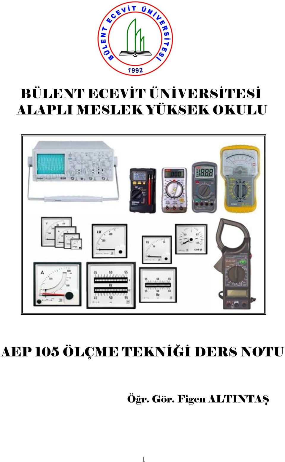 AEP 105 ÖLÇME TEKNİĞİ DERS