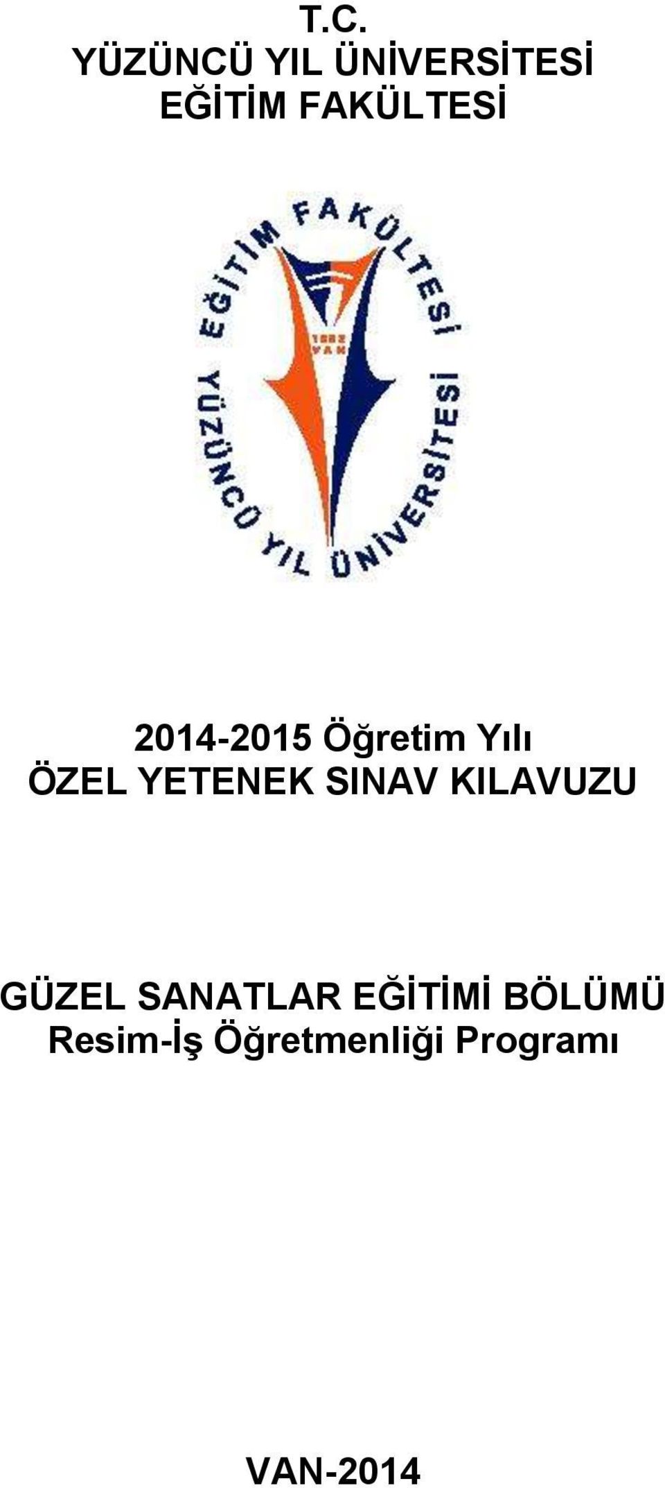 YETENEK SINAV KILAVUZU GÜZEL SANATLAR