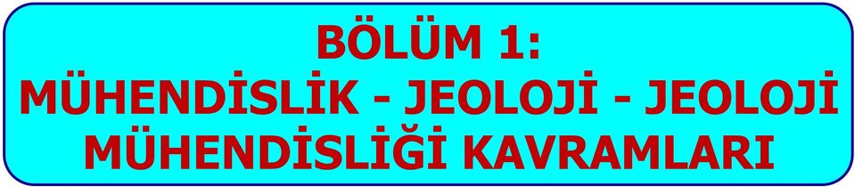 JEOLOJİ -