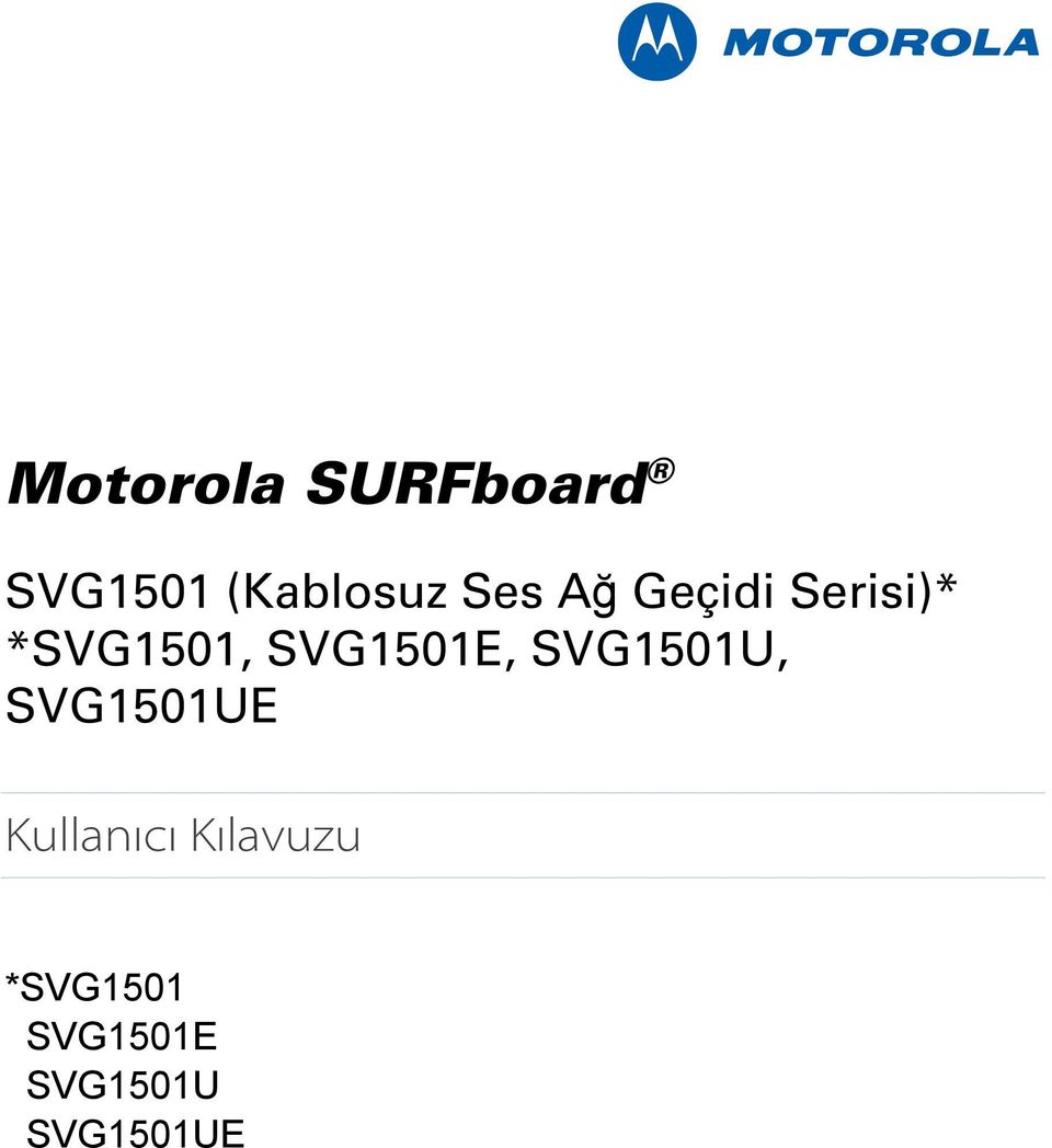 SVG1501E, SVG1501U, SVG1501UE Kullanıcı