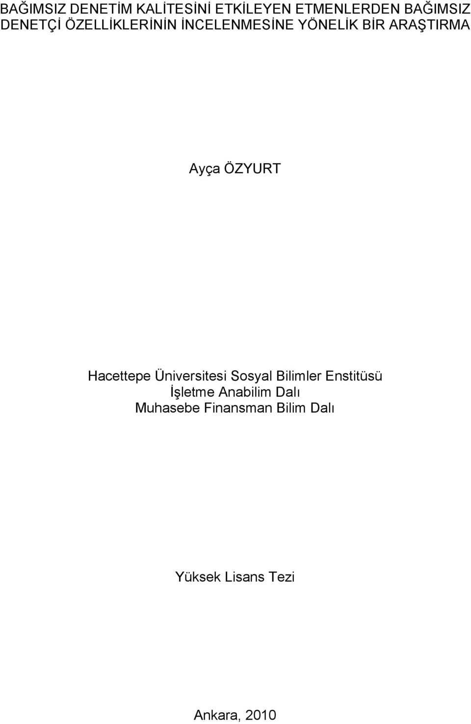 ÖZYURT Hacettepe Üniversitesi Sosyal Bilimler Enstitüsü İşletme