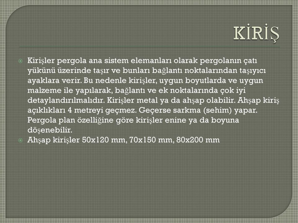 Bu nedenle kirişler, uygun boyutlarda ve uygun malzeme ile yapılarak, bağlantı ve ek noktalarında çok iyi