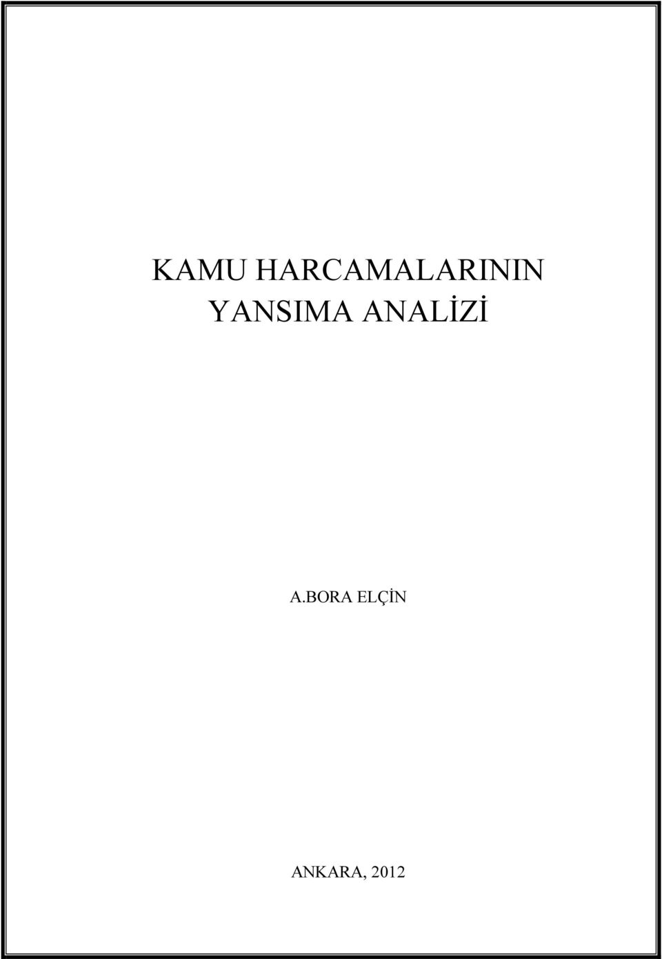 YANSIMA ANALİZİ